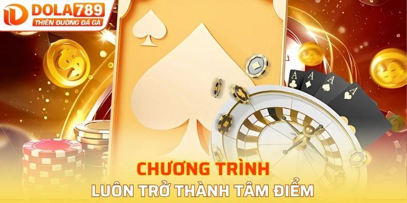 Chương trình luôn trở thành tâm điểm